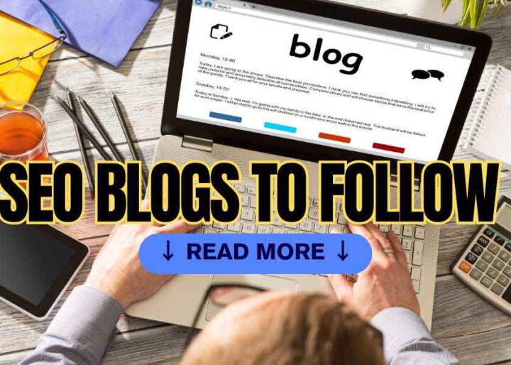 Best SEO Blogs to Follow