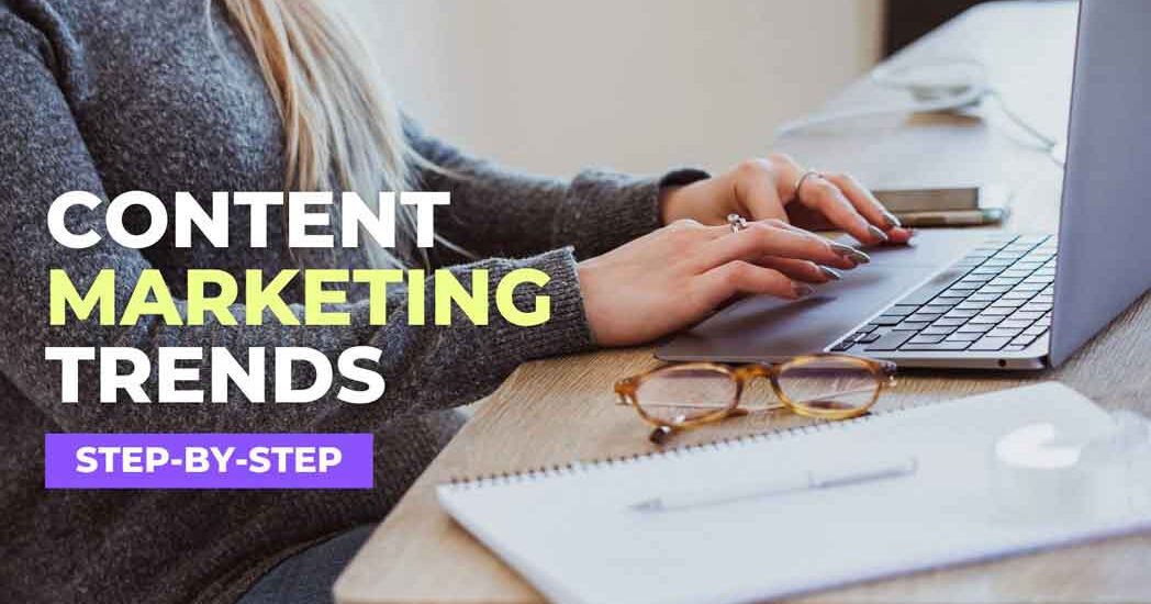 Content Marketing Trends That Will Continue in 2025