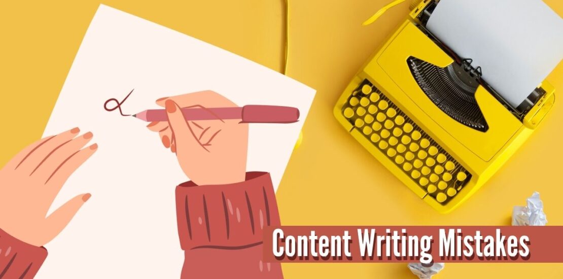 Mistakes to Avoid When Writing Content